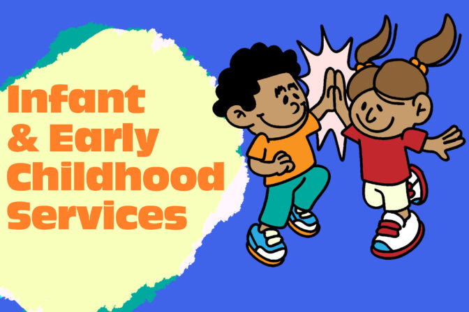 Infant and Early Childhood Services featured image